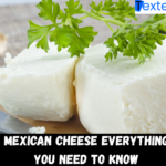 Mexican Cheese