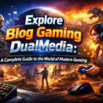 Blog Gaming DualMedia