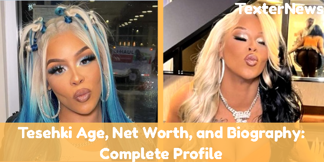 tesehki age